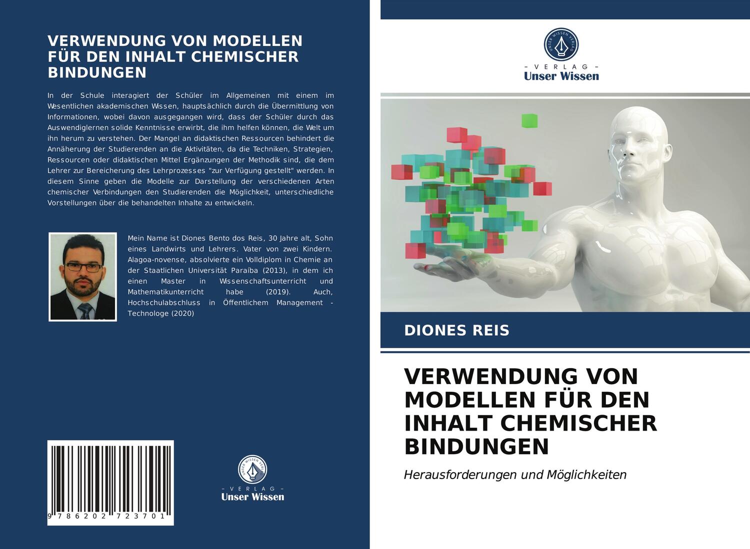 Cover: 9786202723701 | VERWENDUNG VON MODELLEN FÜR DEN INHALT CHEMISCHER BINDUNGEN | Reis