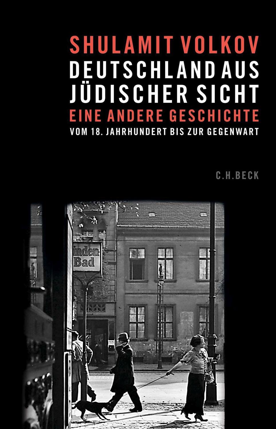 Cover: 9783406781711 | Deutschland aus jüdischer Sicht | Shulamit Volkov | Buch | Deutsch