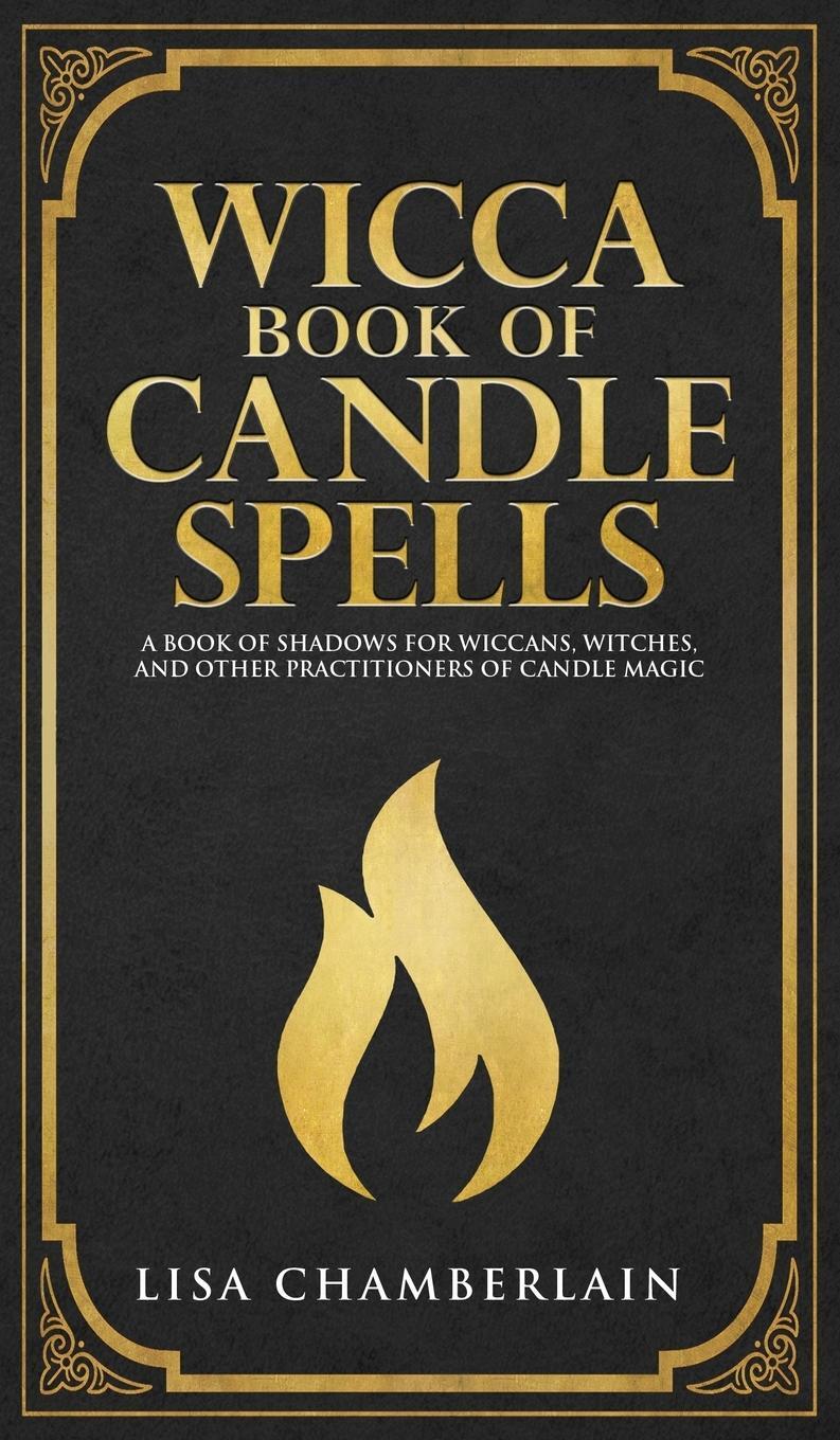 Cover: 9781912715688 | Wicca Book of Candle Spells | Lisa Chamberlain | Buch | Englisch