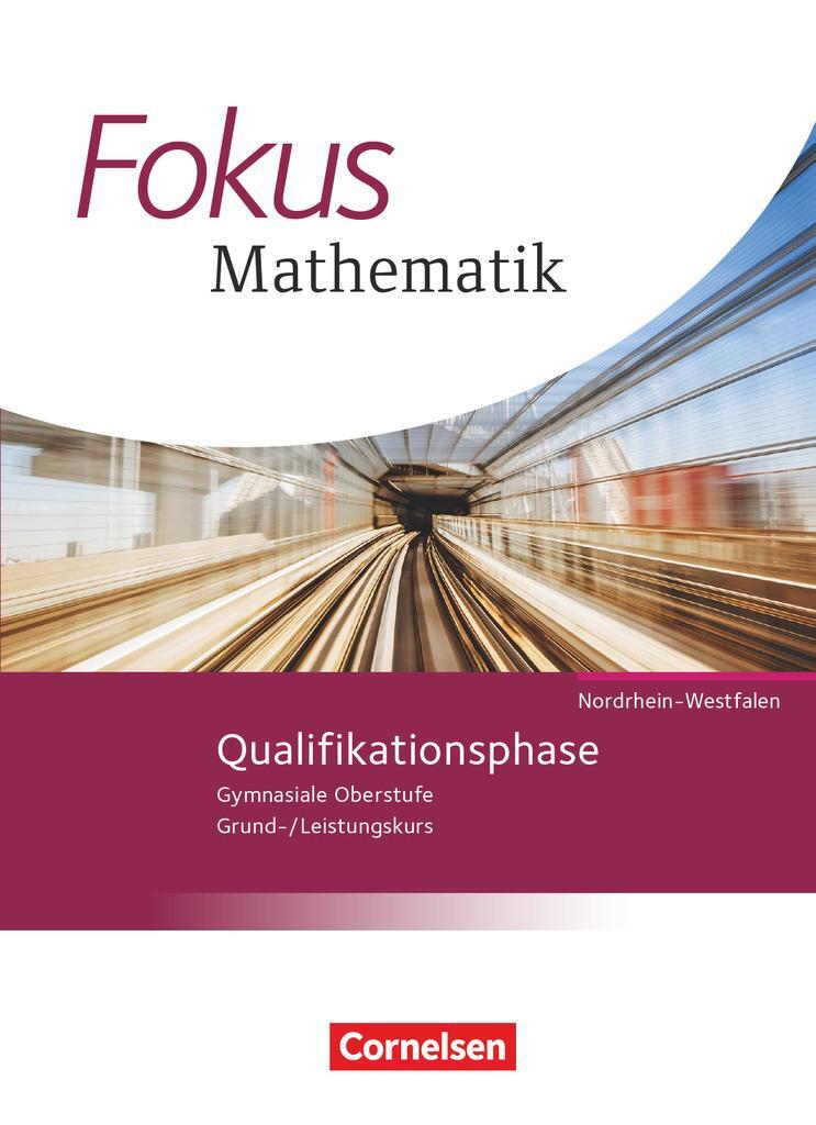 Cover: 9783060416707 | Fokus Mathematik Qualifikationsphase. Schülerbuch Gymnasiale...