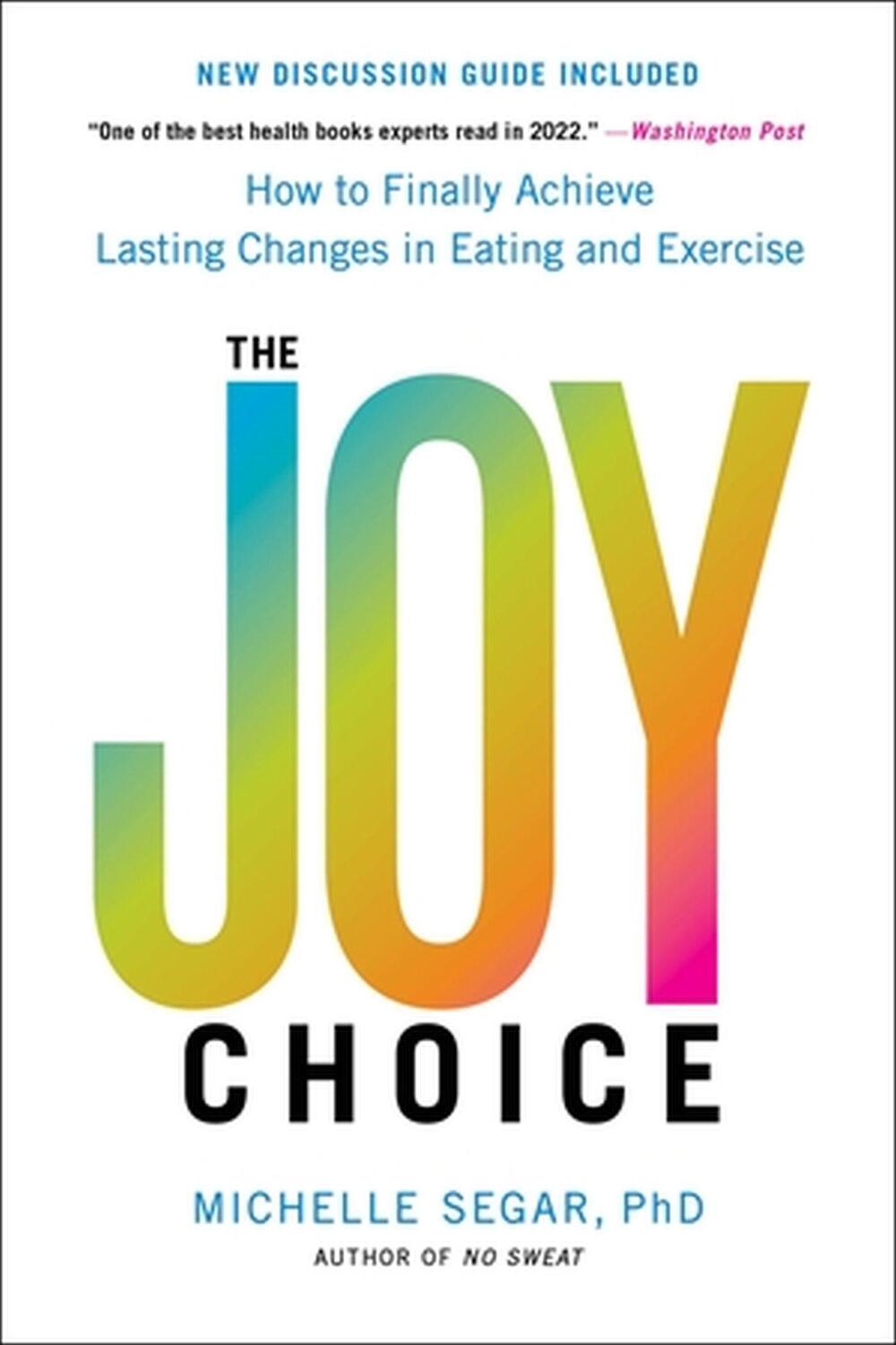 Cover: 9780306826085 | The Joy Choice | Michelle Segar | Taschenbuch | Englisch | 2023