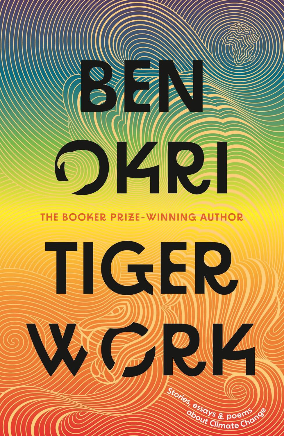 Cover: 9781804545447 | Tiger Work | Ben Okri | Taschenbuch | Englisch | 2024