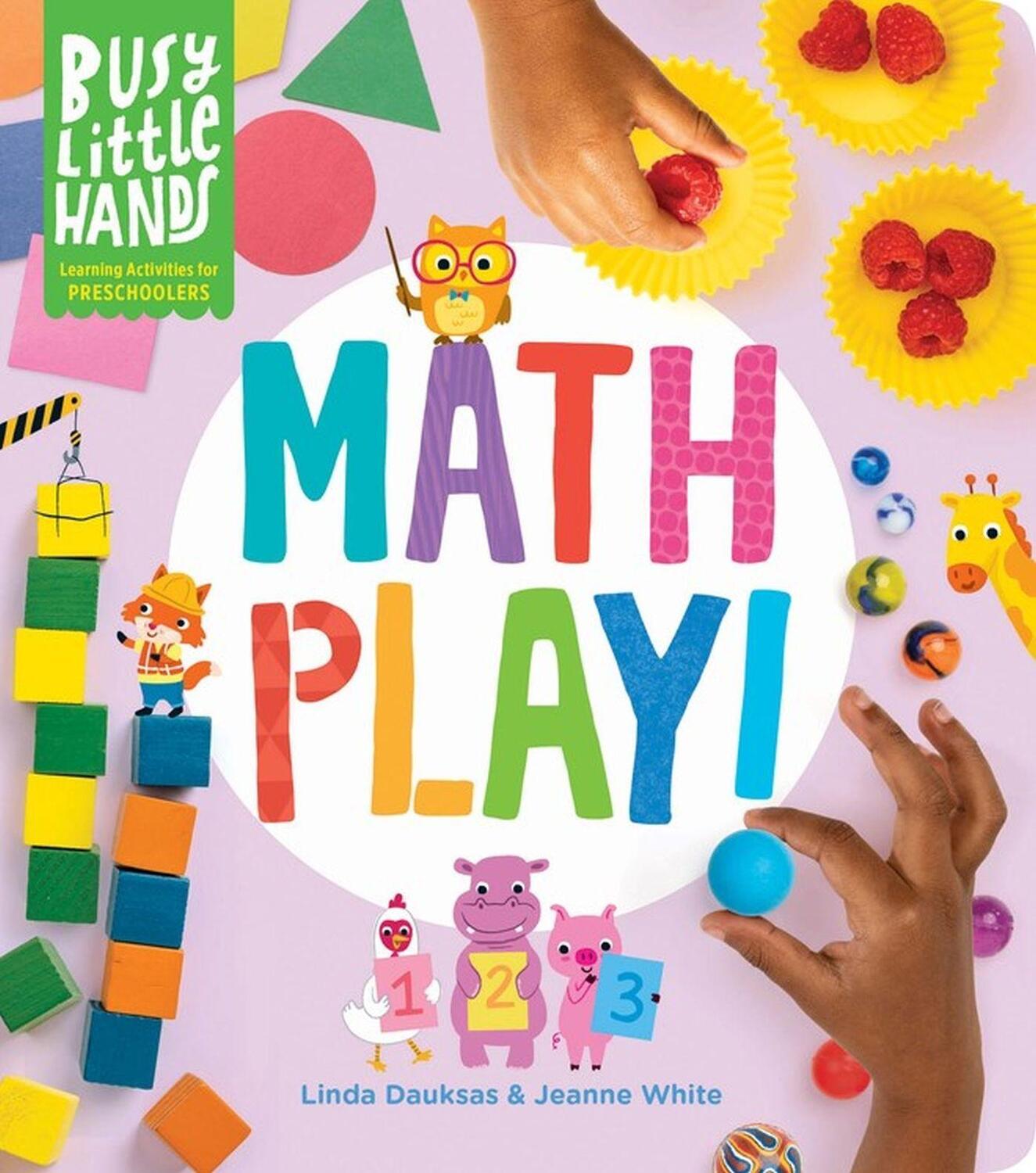 Cover: 9781635863758 | Busy Little Hands: Math Play!: Learning Activities for Preschoolers