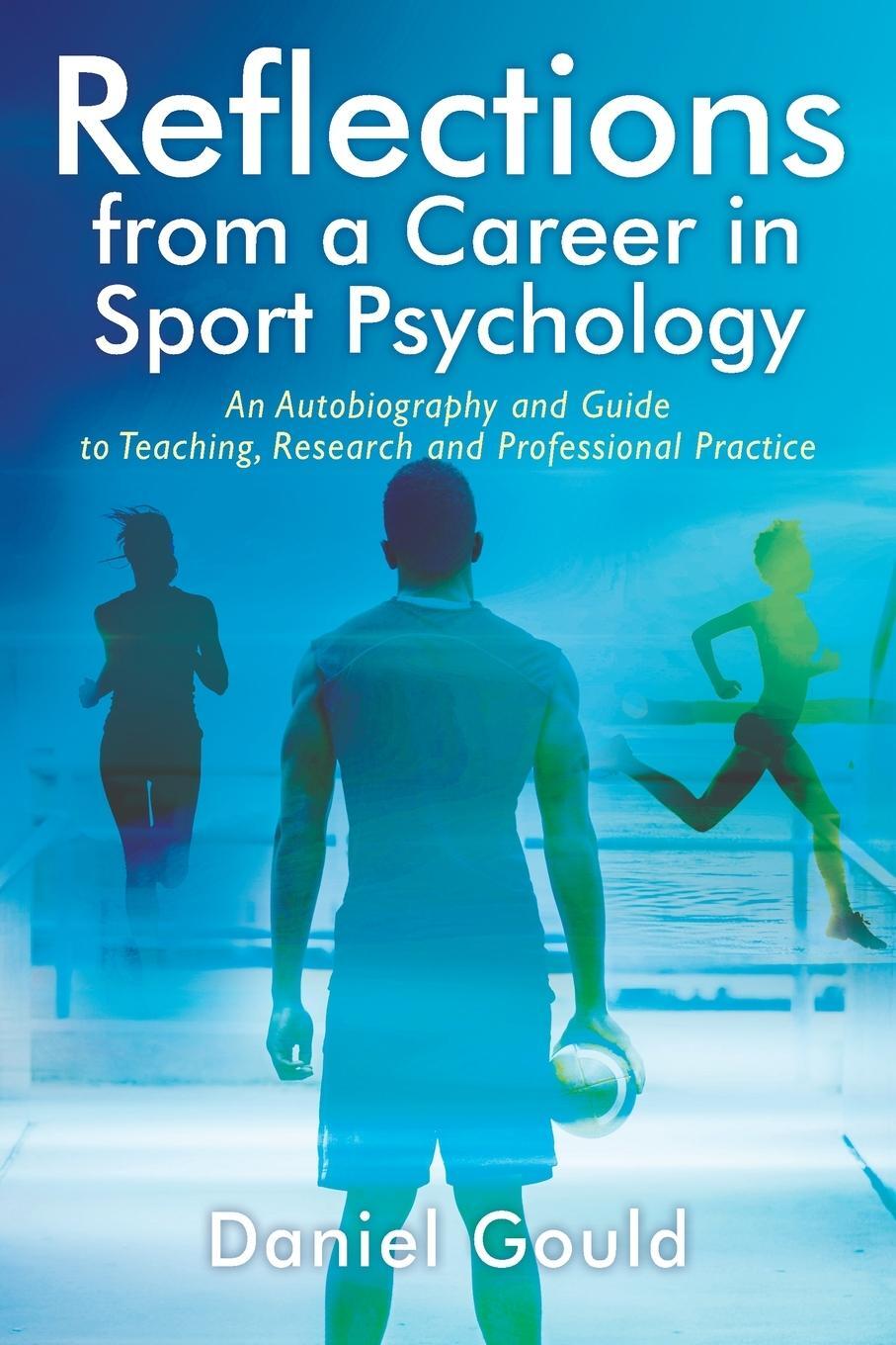 Cover: 9781977238733 | Reflections from a Career in Sport Psychology | Daniel Gould | Buch