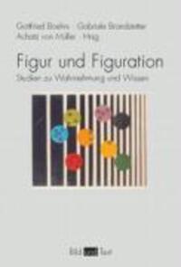 Cover: 9783770542642 | Figur und Figuration | Maja Naef | Taschenbuch | 376 S. | Deutsch