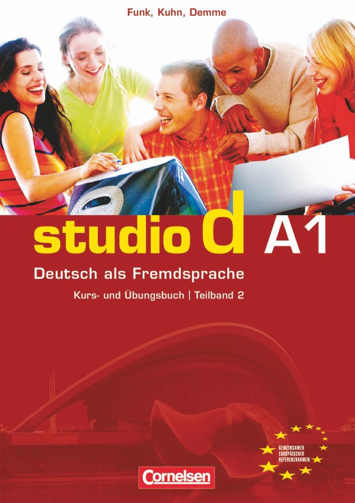 Cover: 9783464207666 | Studio d. Teilband 2 des Gesamtbandes 1. Kurs- und Arbeitsbuch | Kuhn