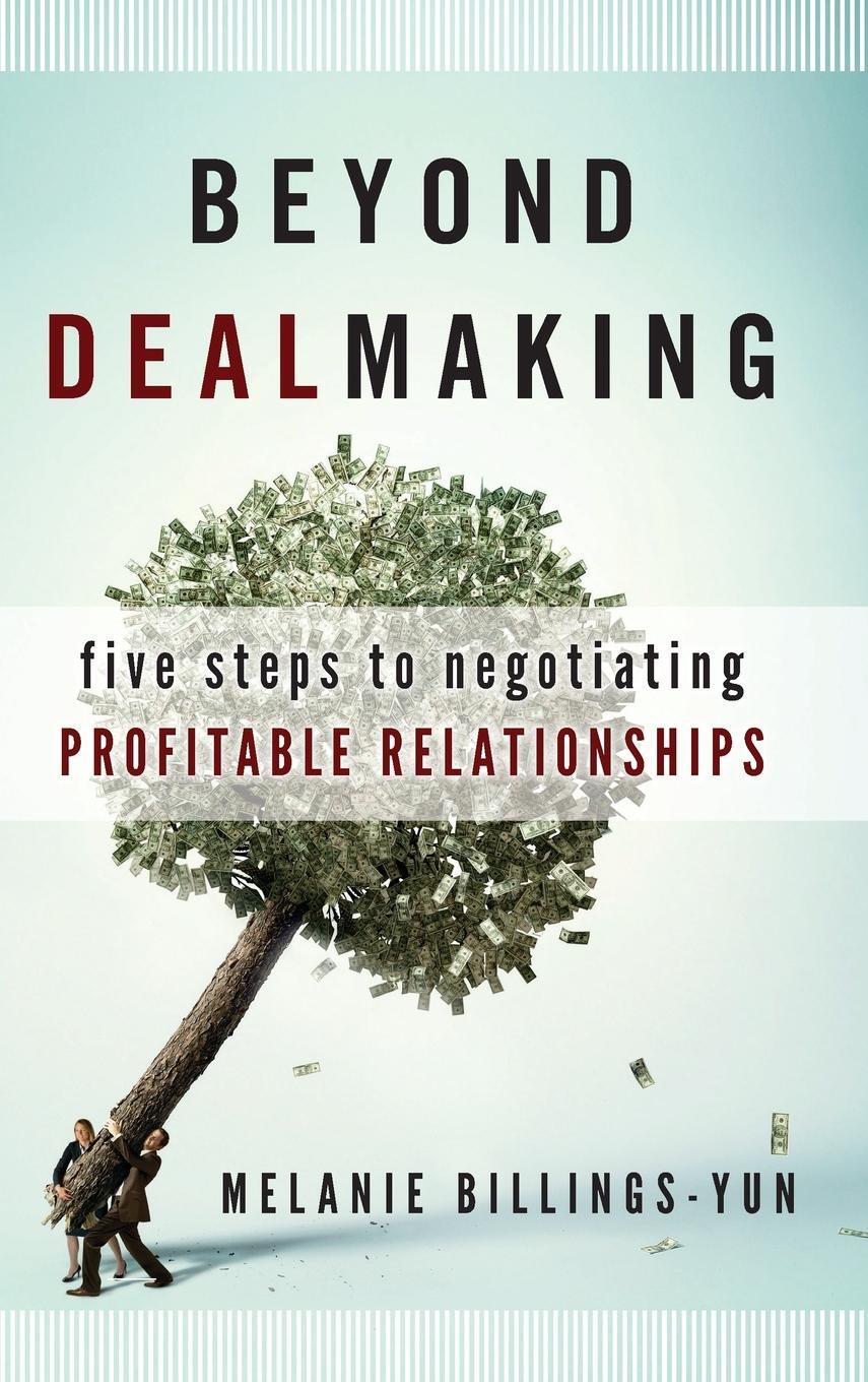 Cover: 9780470471906 | Beyond Dealmaking | Melanie Billings-Yun | Buch | 304 S. | Englisch