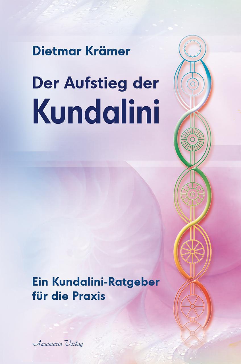 Cover: 9783894274559 | Der Aufstieg der Kundalini | Ein Kundalini-Ratgeber für die Praxis