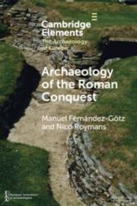 Cover: 9781009181990 | Archaeology of the Roman Conquest | Manuel Fernández-Götz (u. a.)