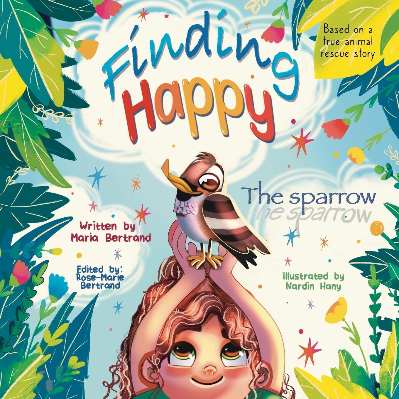 Cover: 9798988053514 | Finding Happy The Sparrow | Maria Bertrand | Taschenbuch | Paperback