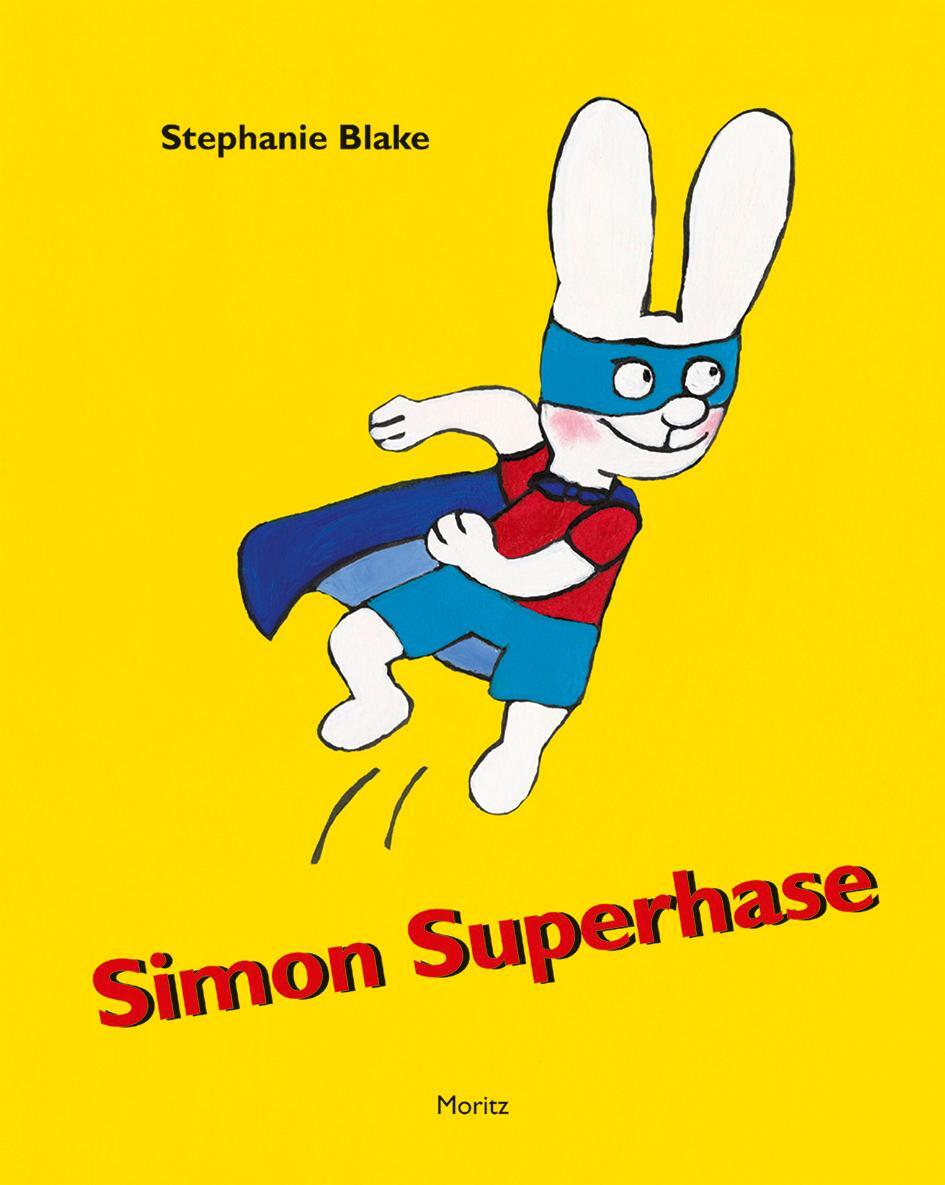 Cover: 9783895652790 | Simon Superhase | Stephanie Blake | Buch | Deutsch | 2014 | Moritz