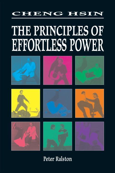 Cover: 9781556433023 | Cheng Hsin: The Principles of Effortless Power | Peter Ralston | Buch
