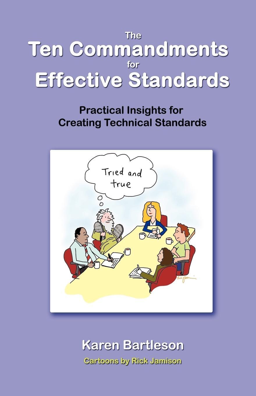 Cover: 9781617300004 | The Ten Commandments for Effective Standards | Karen Bartleson | Buch