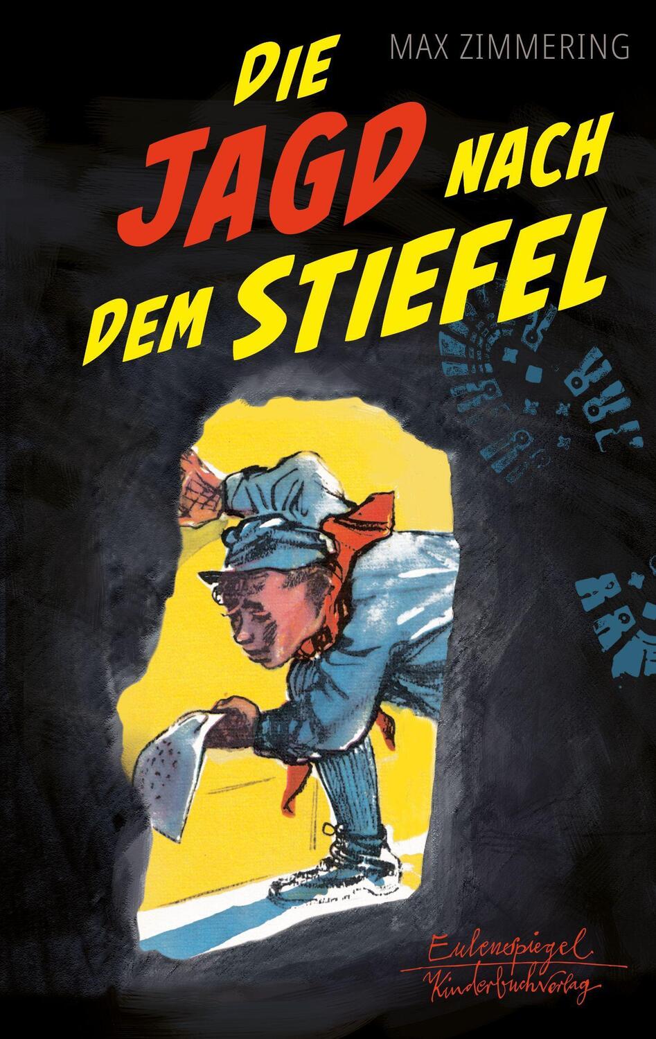 Cover: 9783359030287 | Die Jagd nach dem Stiefel | Max Zimmering | Buch | Deutsch | 2022