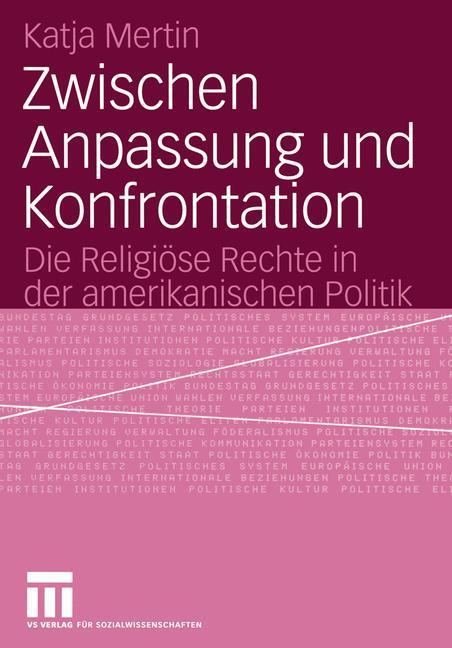 Cover: 9783531143637 | Zwischen Anpassung und Konfrontation | Katja Mertin | Taschenbuch