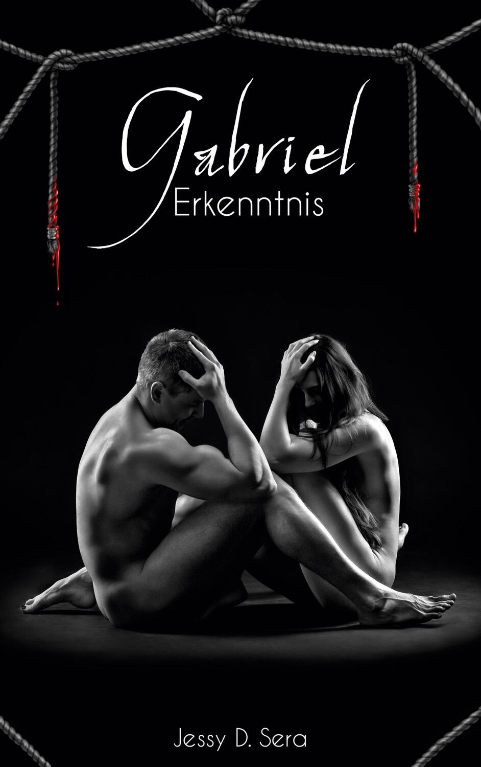 Cover: 9783754344156 | Gabriel - Erkenntnis | Vampir Dark Romance. DE | Jessy D. Sera | Buch