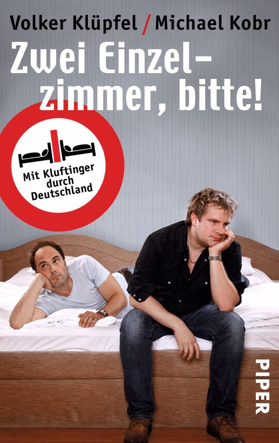Cover: 9783492272209 | Zwei Einzelzimmer, bitte! | Mit Kluftinger durch Deutschland | Buch