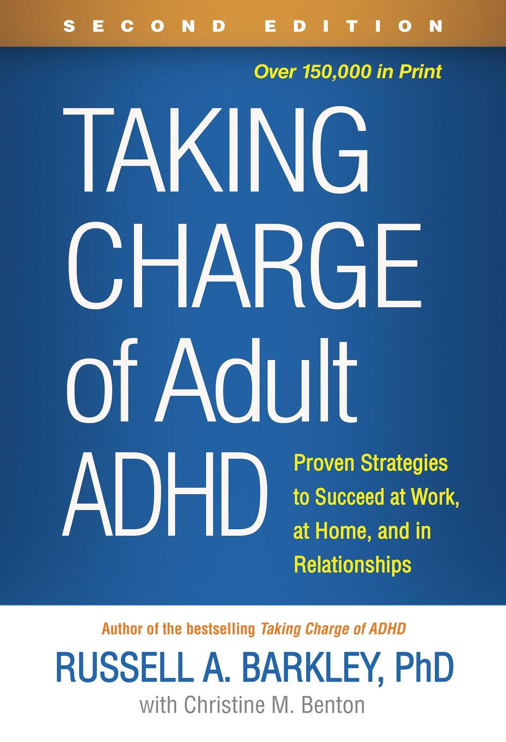 Cover: 9781462547524 | Taking Charge of Adult ADHD | Russell A. Barkley | Buch | Englisch