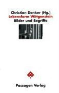 Cover: 9783851658958 | Lebensform Wittgenstein | Bilder und Begriffe, Passagen Philosophie