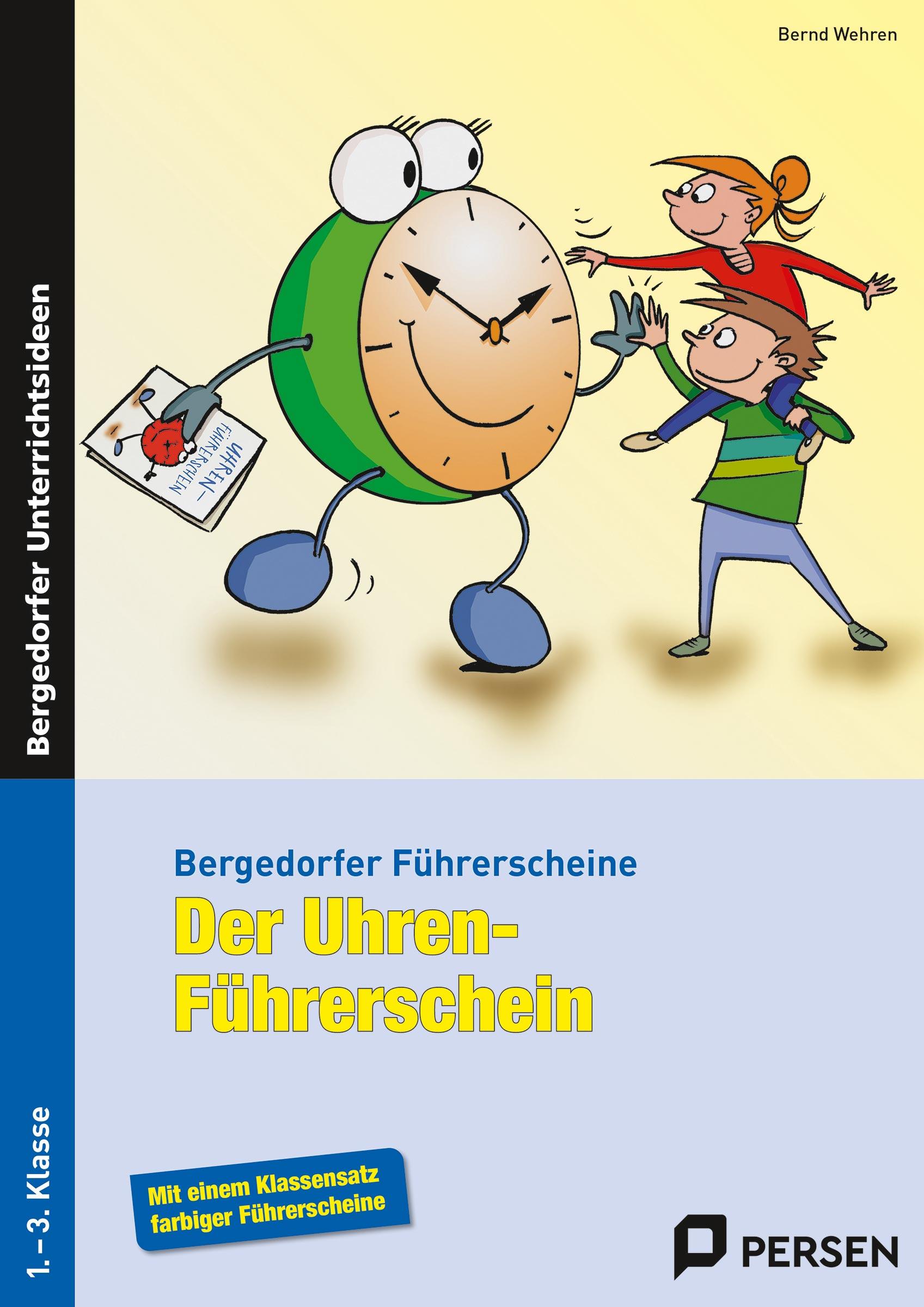 Cover: 9783834430564 | Der Uhren-Führerschein | 1.-3. Klasse | Bernd Wehren | Broschüre