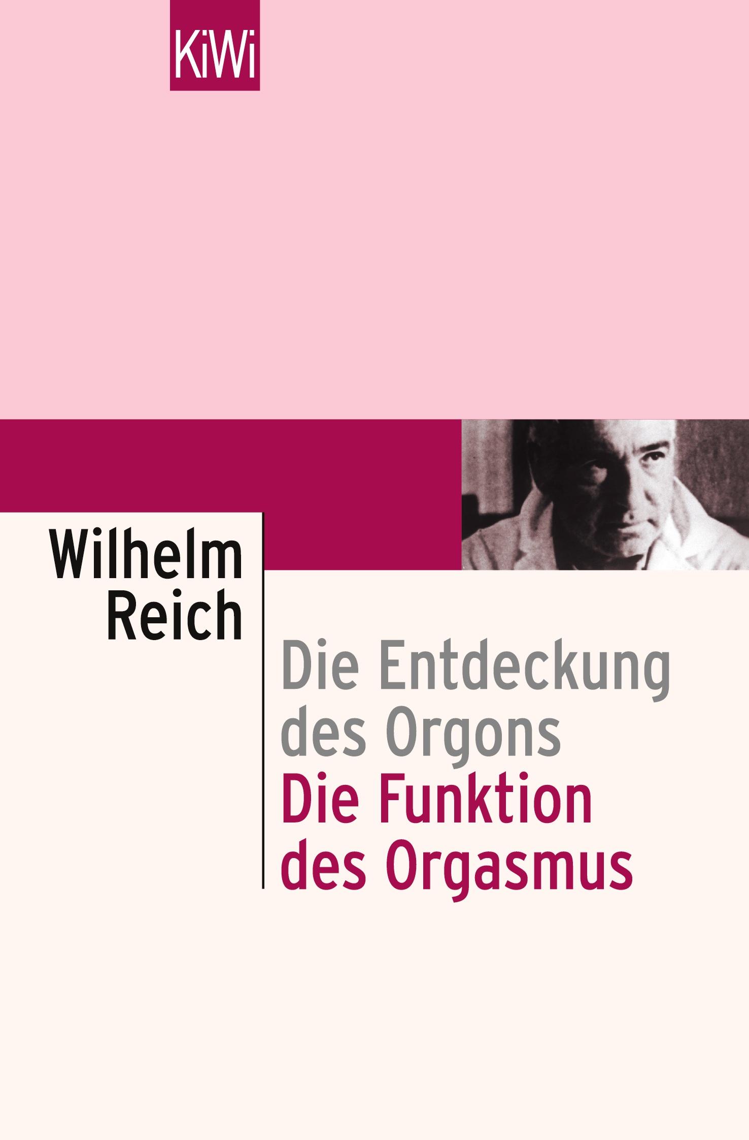 Cover: 9783462018257 | Die Funktion des Orgasmus | Wilhelm Reich | Taschenbuch | 310 S.