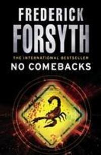 Cover: 9780099559870 | No Comebacks | Frederick Forsyth | Taschenbuch | Englisch | 2011