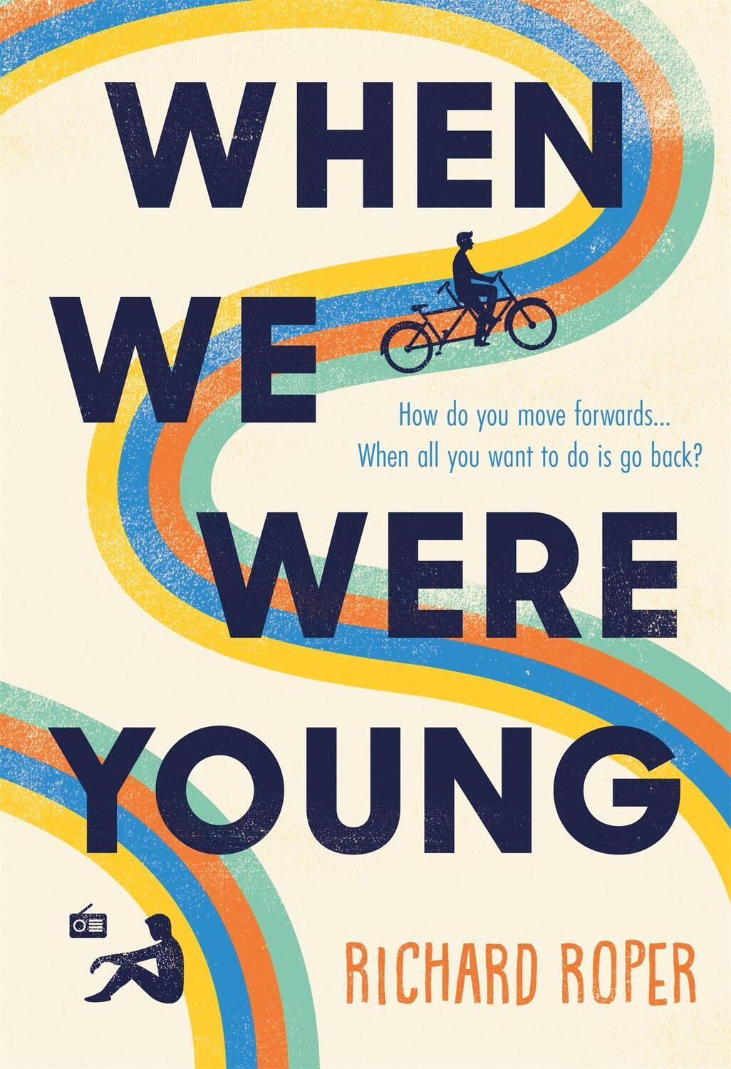 Cover: 9781409185642 | When We Were Young | Richard Roper | Buch | Englisch | 2021
