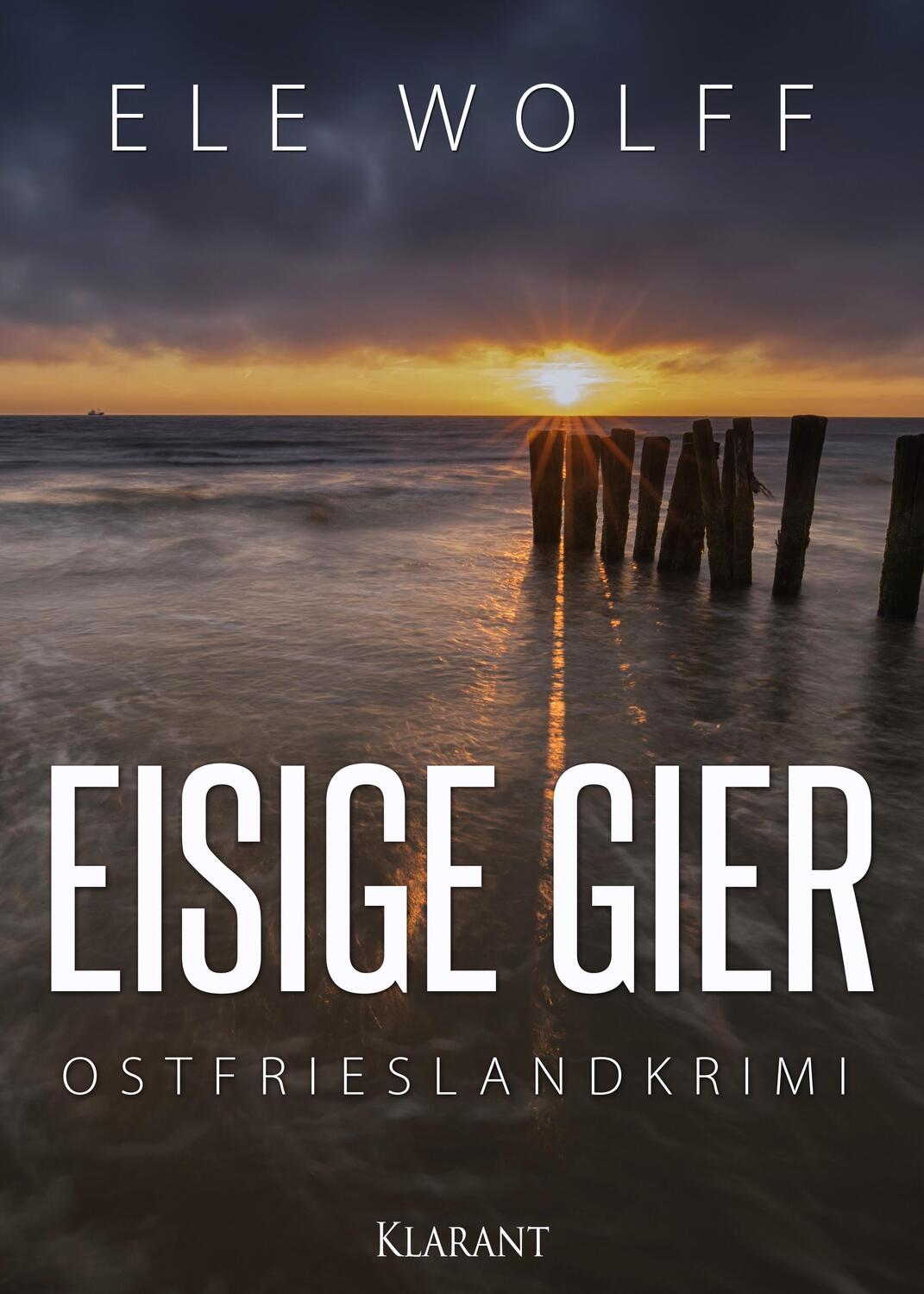 Cover: 9783955736163 | Eisige Gier. Ostfrieslandkrimi | Ele Wolff | Taschenbuch | Deutsch