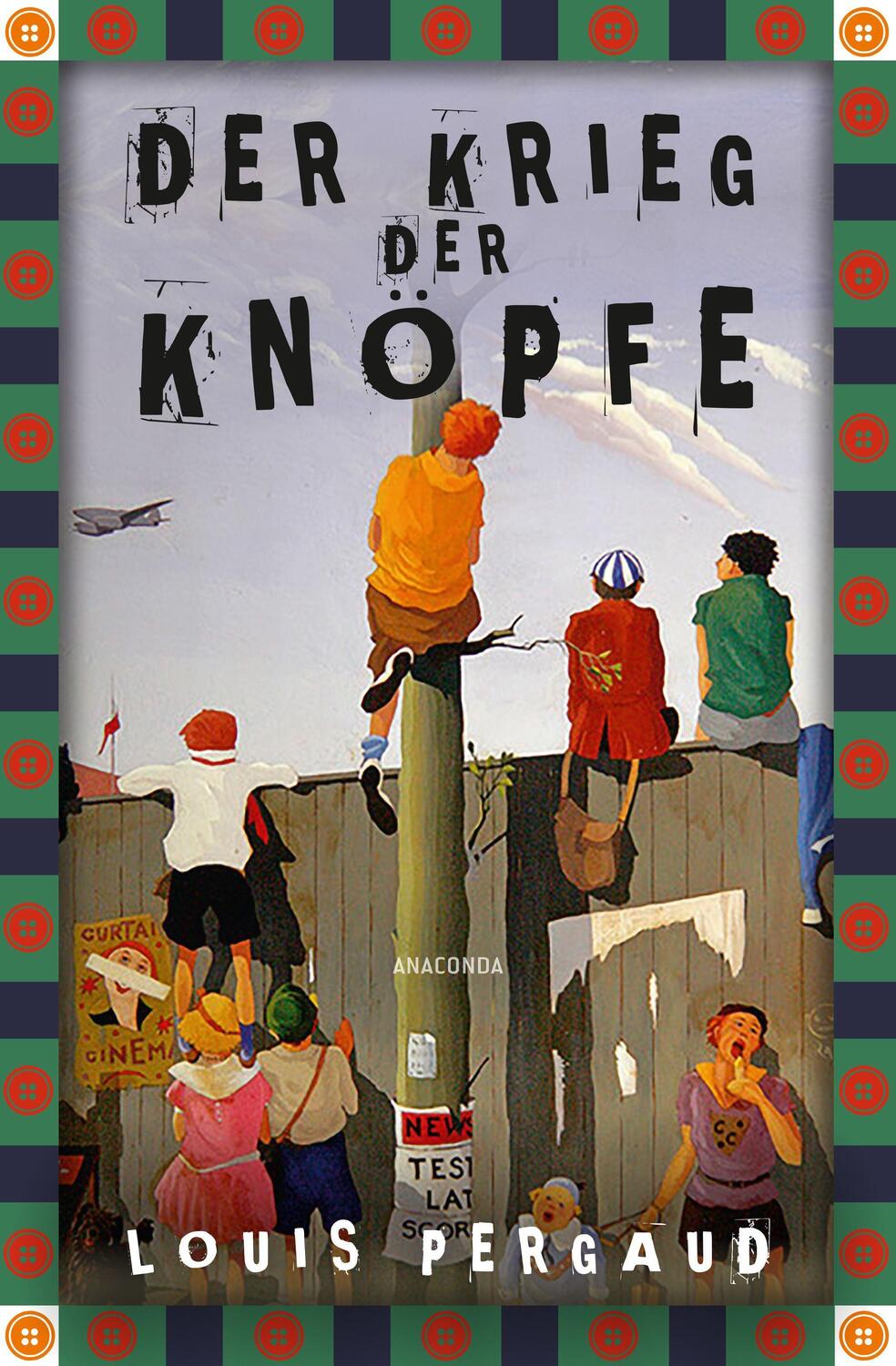 Cover: 9783730611432 | Der Krieg der Knöpfe. Roman | Louis Pergaud | Buch | 256 S. | Deutsch