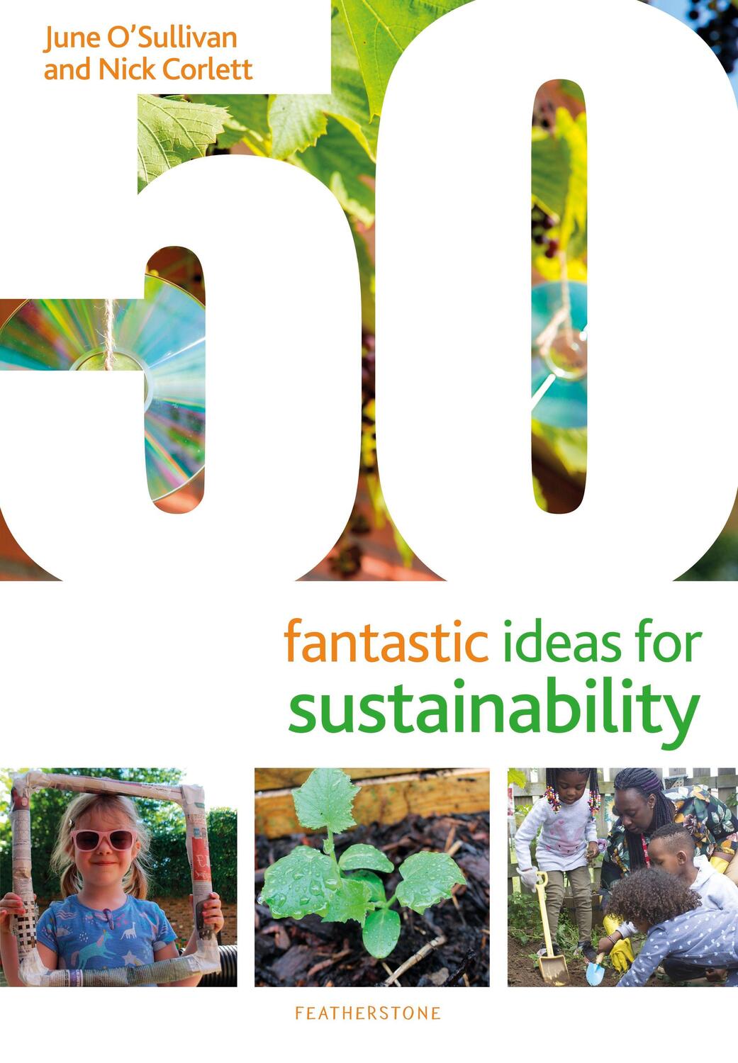 Cover: 9781472984128 | 50 Fantastic Ideas for Sustainability | June O'Sullivan (u. a.) | Buch