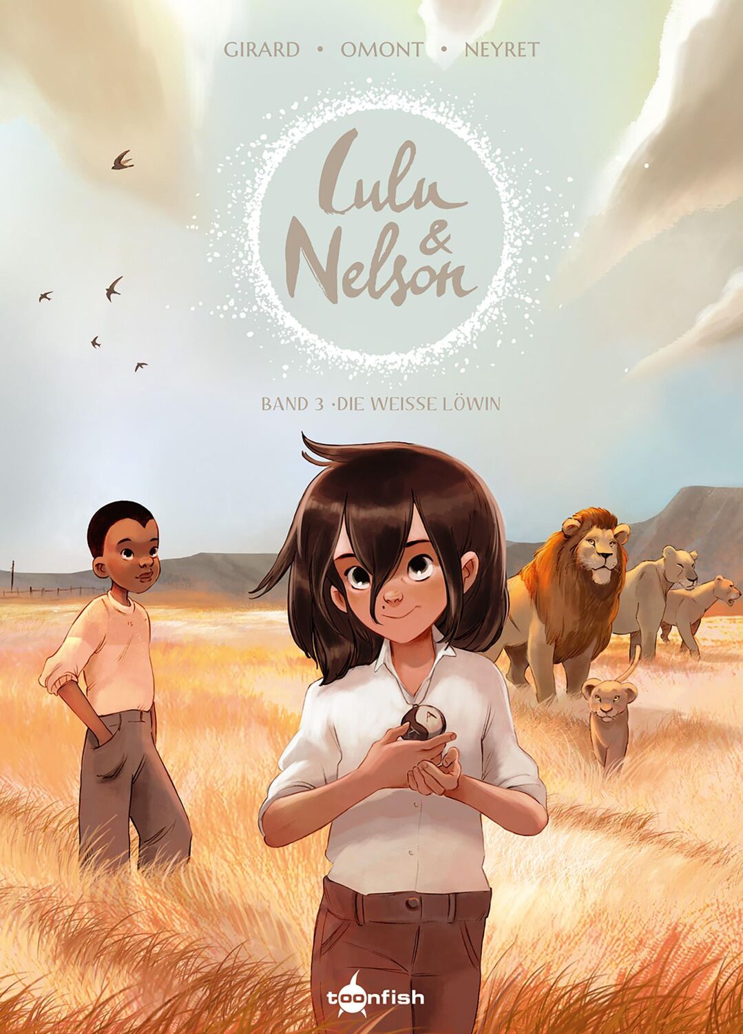 Cover: 9783967927849 | Lulu und Nelson. Band 3 | Die weiße Löwin | Charlotte Girard (u. a.)