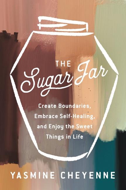 Cover: 9780063162365 | The Sugar Jar | Yasmine Cheyenne | Buch | Gebunden | Englisch | 2023