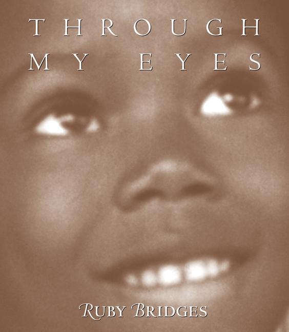 Cover: 9780590189231 | Through My Eyes | Ruby Bridges | Buch | Gebunden | Englisch | 1999