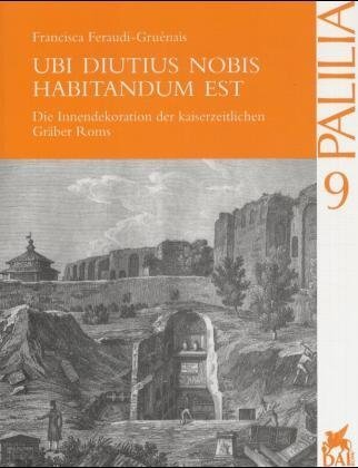 Cover: 9783895000768 | Ubi Diutius Nobis Habitandum Est | Francisca Feraudi-Gruenais | Buch
