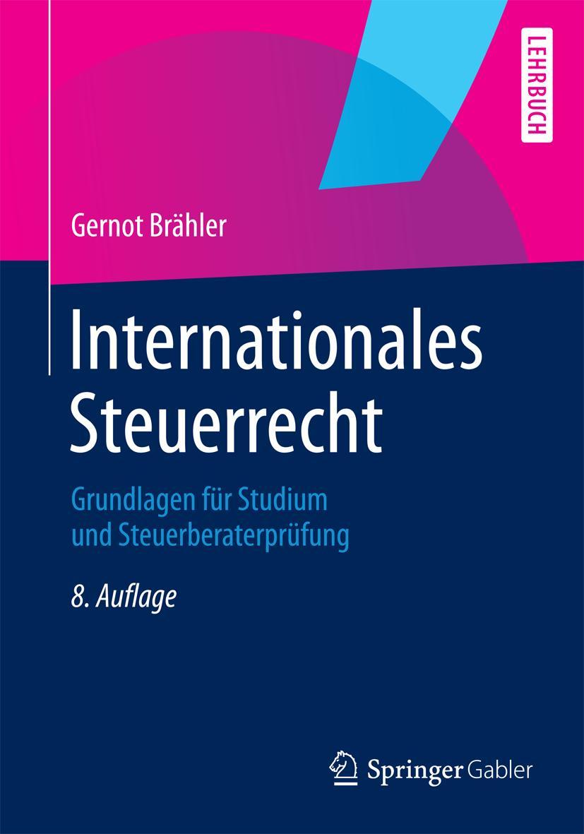 Cover: 9783658038441 | Internationales Steuerrecht | Gernot Brähler | Taschenbuch | Paperback