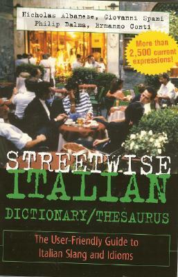 Cover: 9780071430708 | Streetwise Italian Dictionary/Thesaurus | Ermanno Conti (u. a.) | Buch