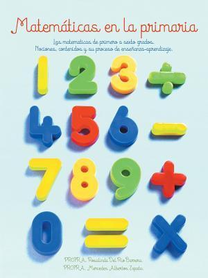 Cover: 9781463377212 | Matematicas En La Primaria | Mercedes Albertos Zapata | Taschenbuch