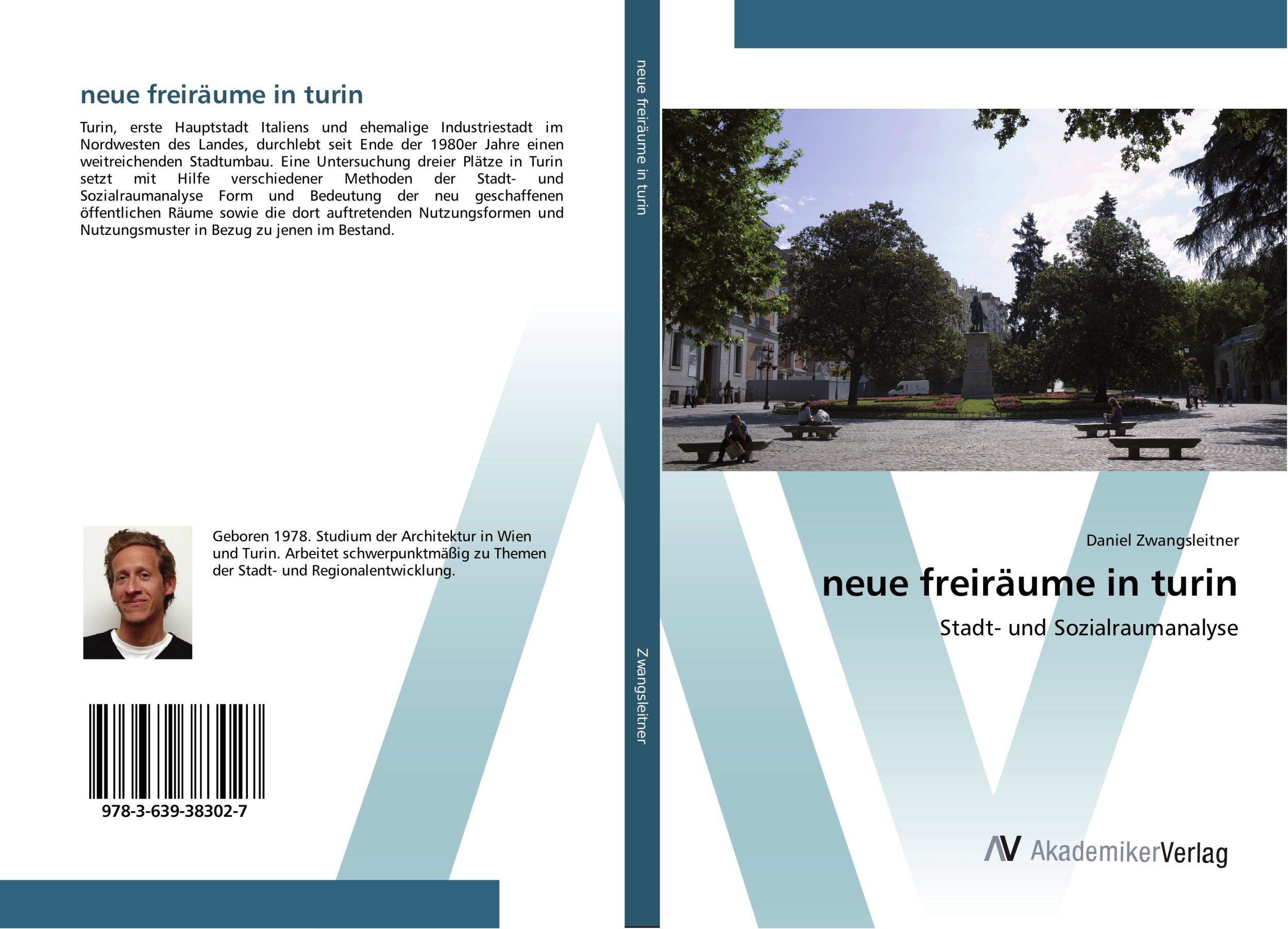 Cover: 9783639383027 | neue freiräume in turin | Stadt- und Sozialraumanalyse | Zwangsleitner