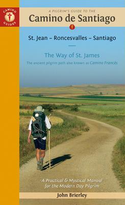 Cover: 9781912216338 | A Pilgrim's Guide to the Camino de Santiago (Camino Francés) | Buch