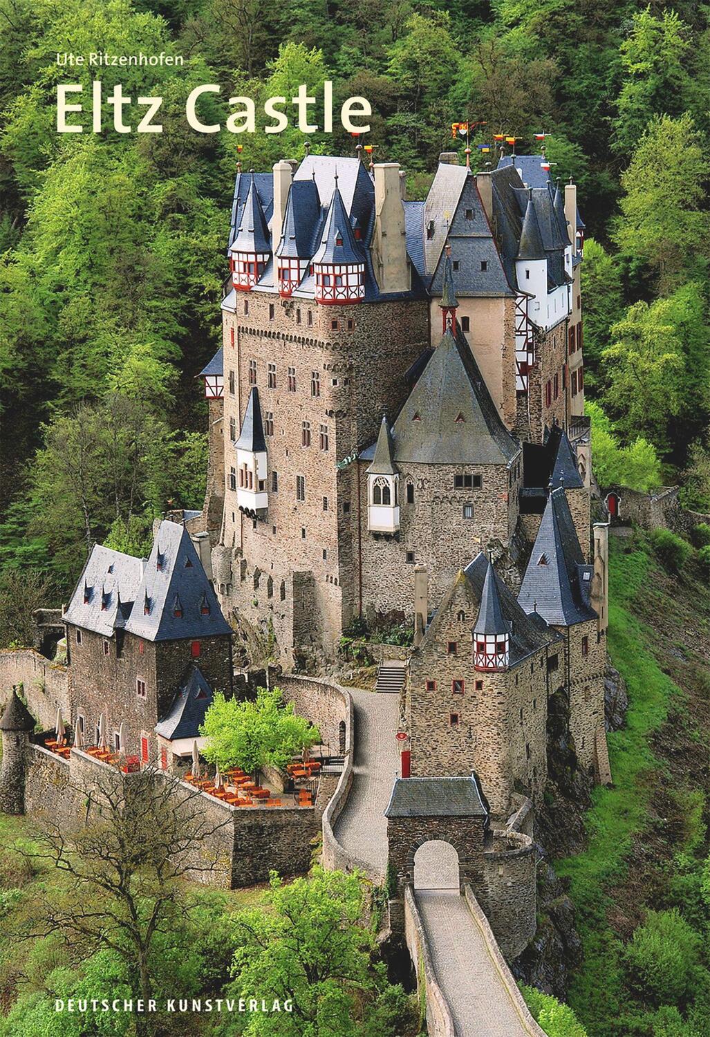 Cover: 9783422802513 | Eltz Castle | Ute Ritzenhofen | Taschenbuch | Großer DKV-Kunstführer