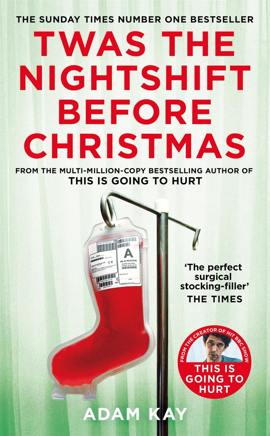 Cover: 9781529038620 | Twas The Nightshift Before Christmas | Adam Kay | Taschenbuch | 2022