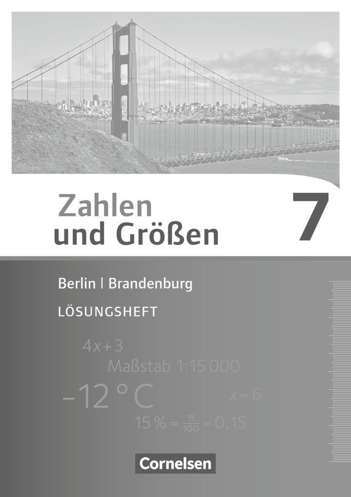 Cover: 9783060085415 | Zahlen und Größen 7. Schuljahr. Lösungen zum Schülerbuch Berlin und...