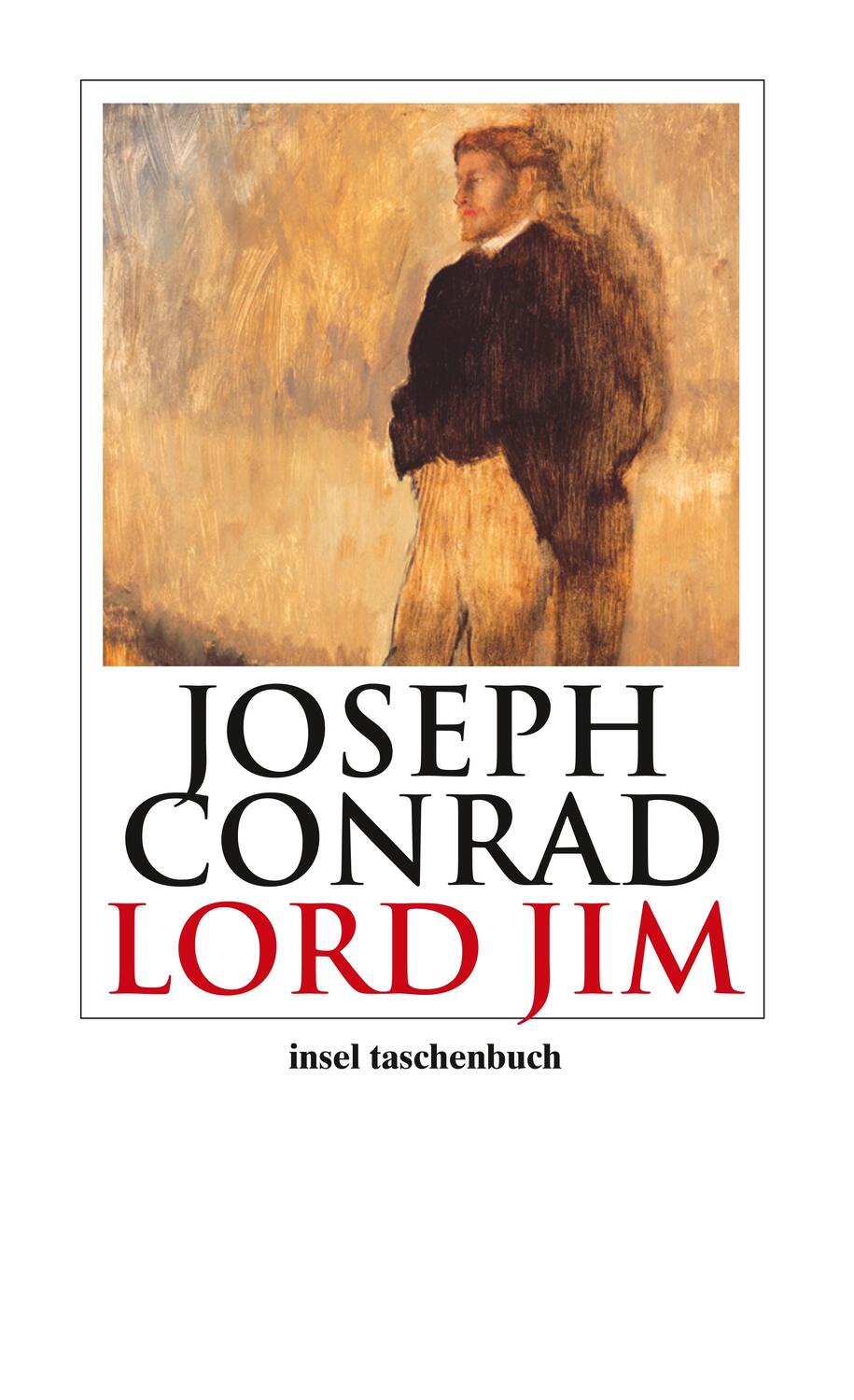 Cover: 9783458349952 | Lord Jim | Ein Bericht | Joseph Conrad | Taschenbuch | Deutsch | 2007