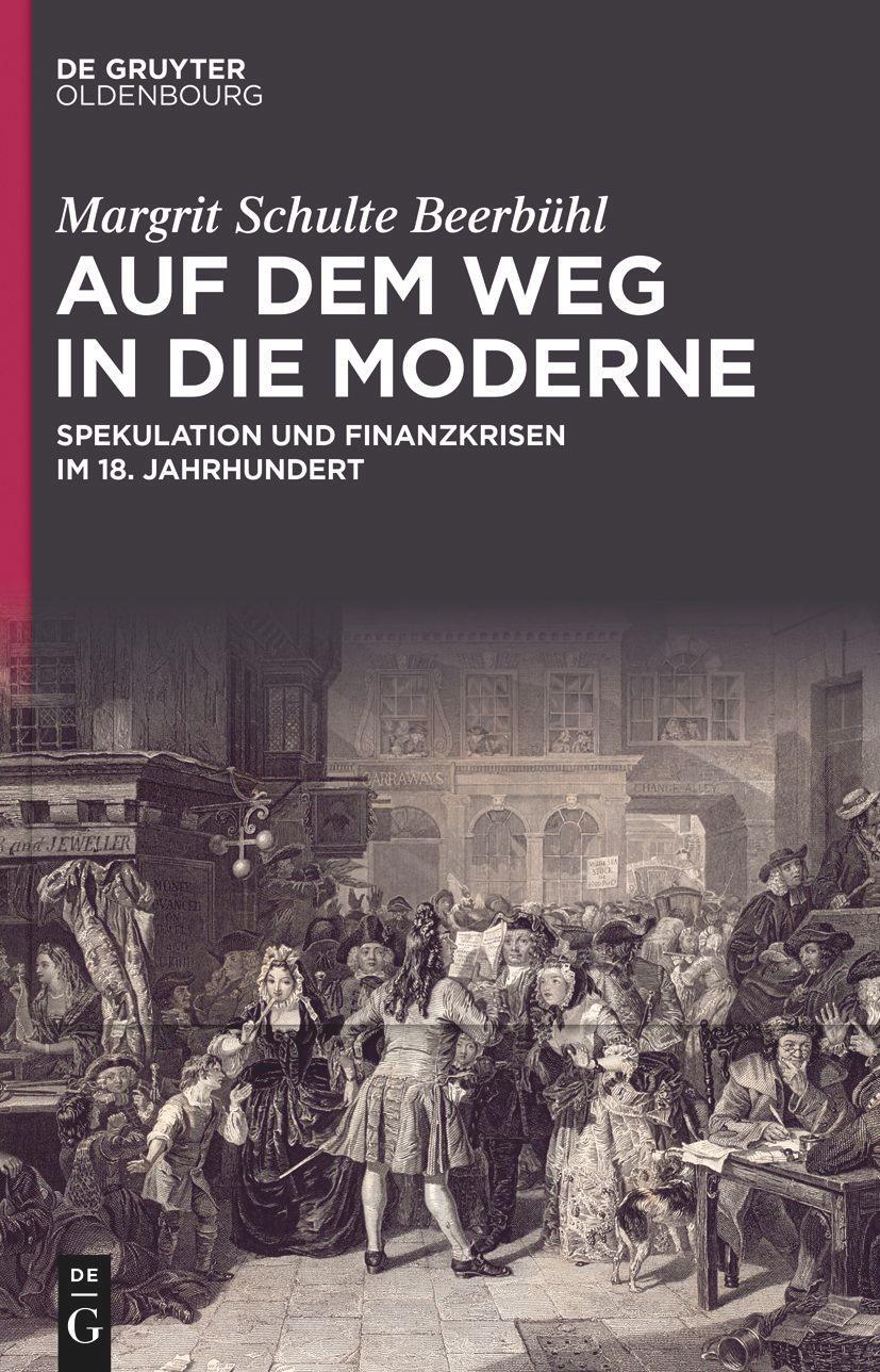 Cover: 9783111114569 | Auf dem Weg in die Moderne | Margrit Schulte Beerbühl | Buch | IX