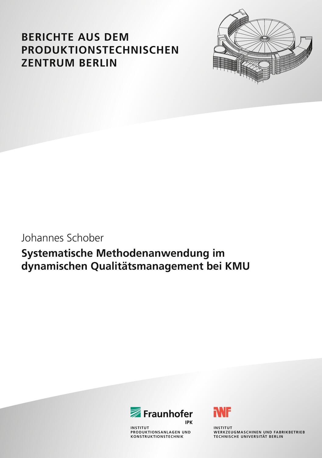 Cover: 9783839614471 | Systematische Methodenanwendung im dynamischen Qualitätsmanagement...