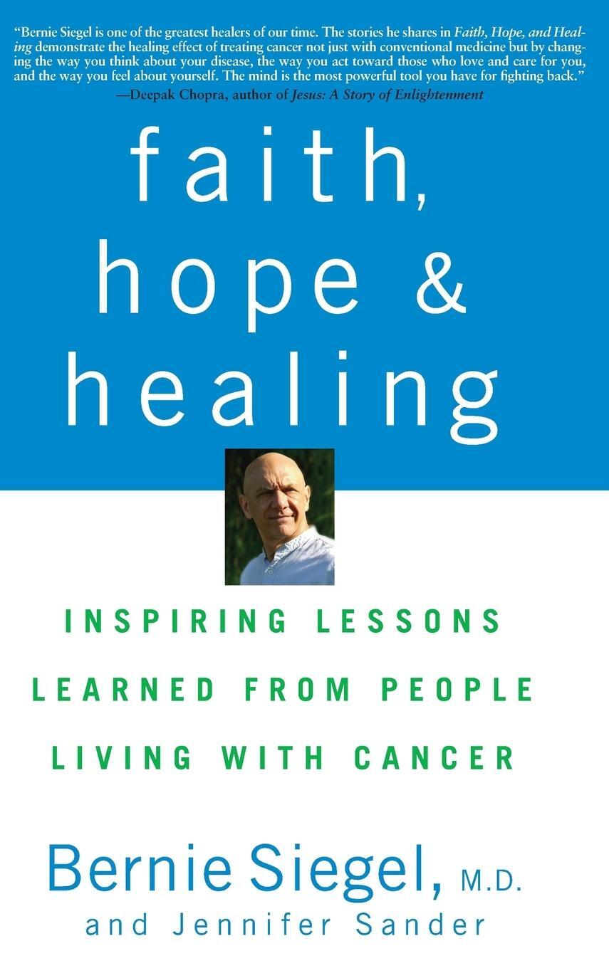 Cover: 9780470289013 | Faith, Hope and Healing | Bernie Siegel (u. a.) | Buch | Englisch