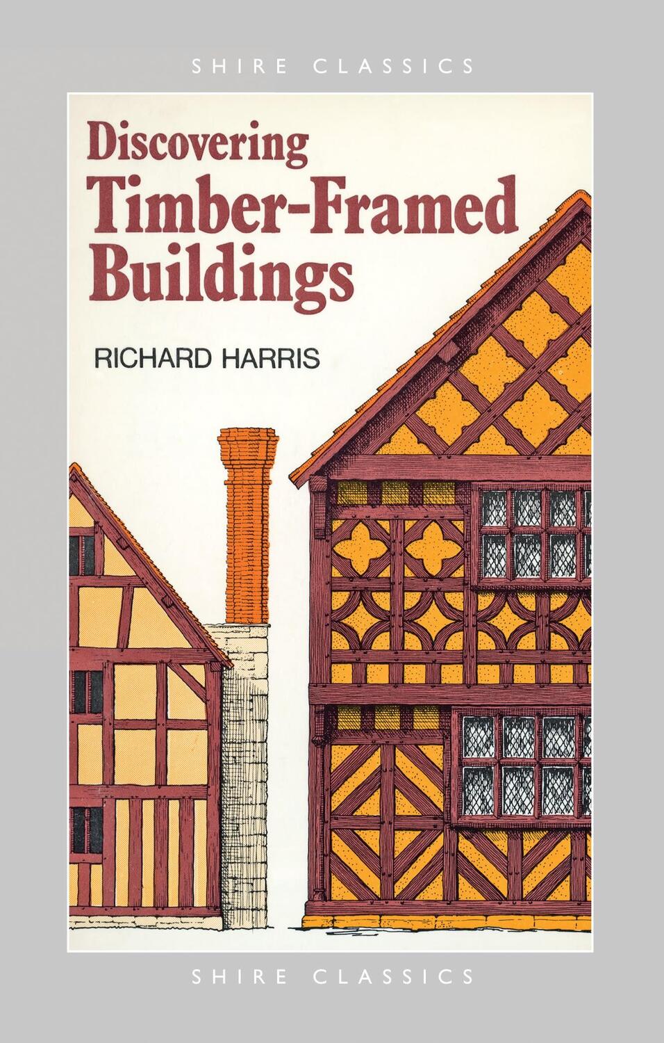 Cover: 9780747802150 | Discovering Timber-framed Buildings | Richard Harris | Taschenbuch