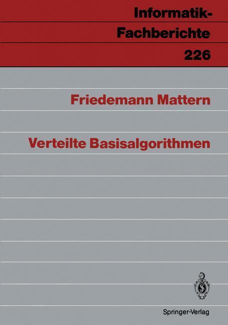 Cover: 9783540518358 | Verteilte Basisalgorithmen | Friedemann Mattern | Taschenbuch | IX