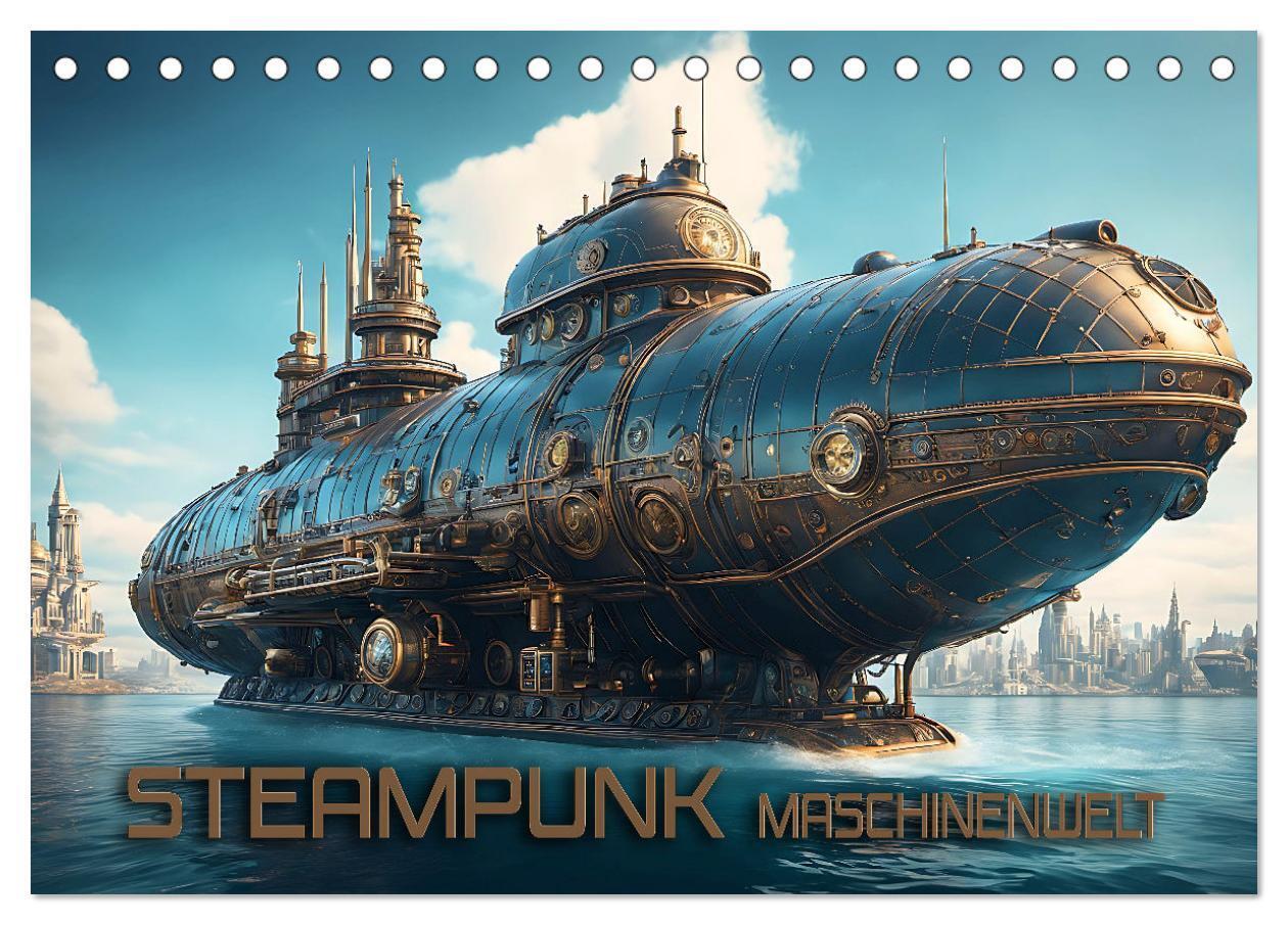 Cover: 9783383727474 | Steampunk Maschinenwelt (Tischkalender 2024 DIN A5 quer), CALVENDO...