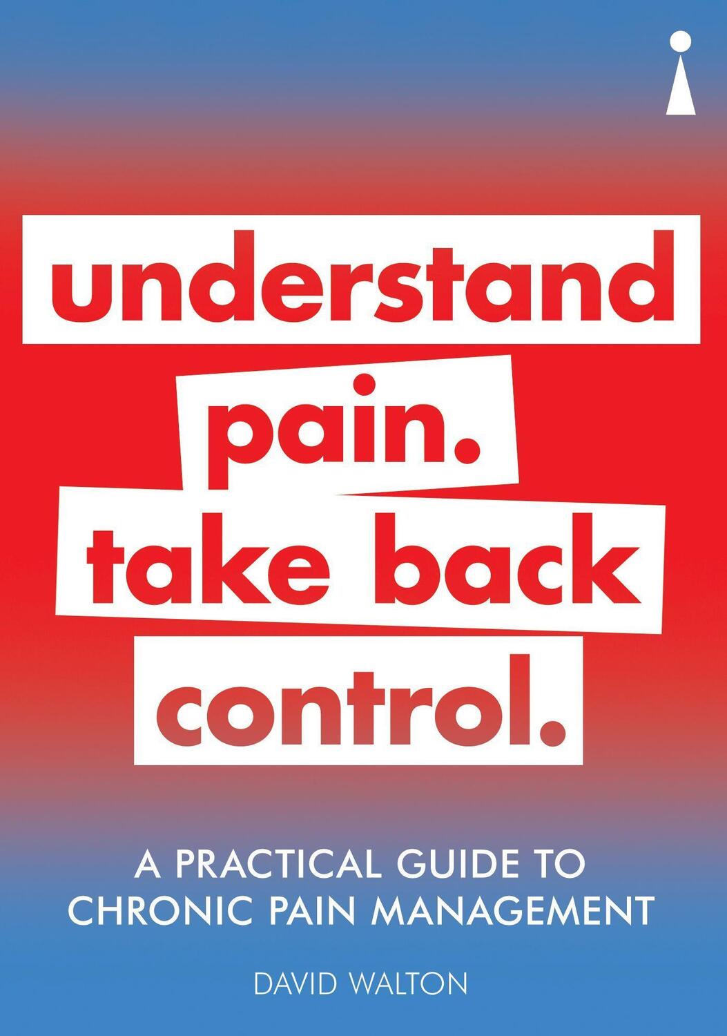 Cover: 9781785784491 | A Practical Guide to Chronic Pain Management | David Walton | Buch